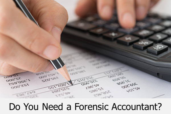 Forensic Accountants – Why Divorce Attorneys Suggest Using Them